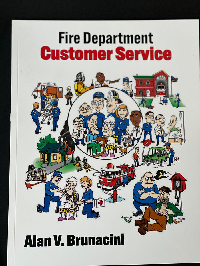 Fire Department Customer Service by Alan Brunacini