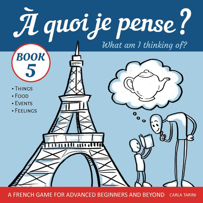 À quoi je pense?, by Carla Tarina, FRENCH PACKAGE DEAL