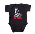 Be Nice Onesie