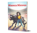 Bianca Nieves y los 7 toritos, 2nd edition, by Carrie Toth for Fluency Matters/Wayside