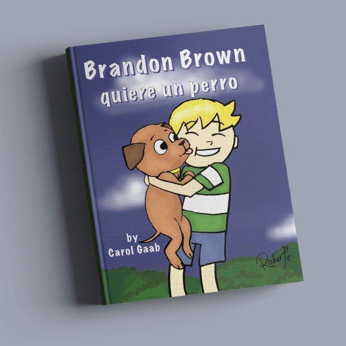 Brandon Brown quiere un perro, from Fluency Matters/Wayside