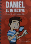 Daniel el detective (Spanish)  Rebecca Landor and Niki Tottingham