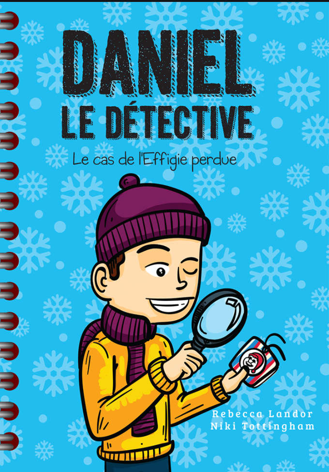 Daniel le detective (French) Rebecca Landor and Niki Tottingham