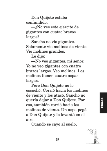 Don Quijote, el ultimo caballero book plus audio Karen Rowan Spanish Language