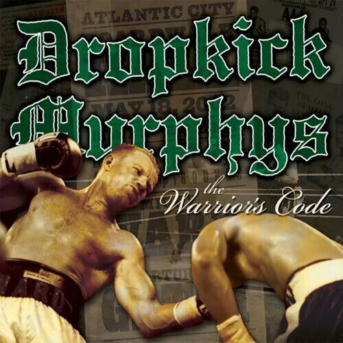 Dropkick Murphys - The Warrior's Code (20th Anniversary)