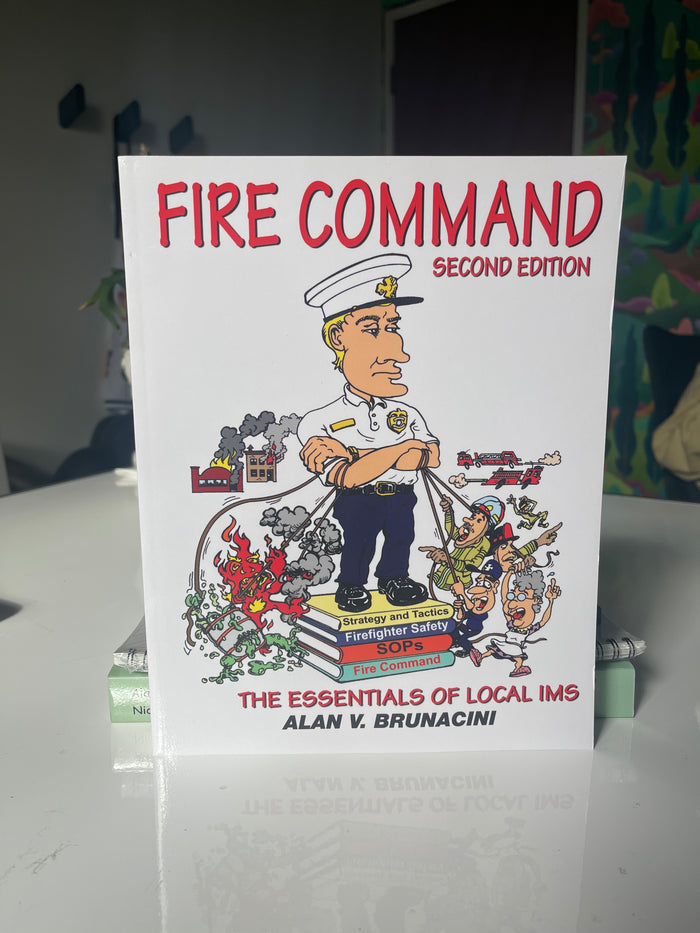 Fire Command Second Edition (2002) by Alan Brunacini