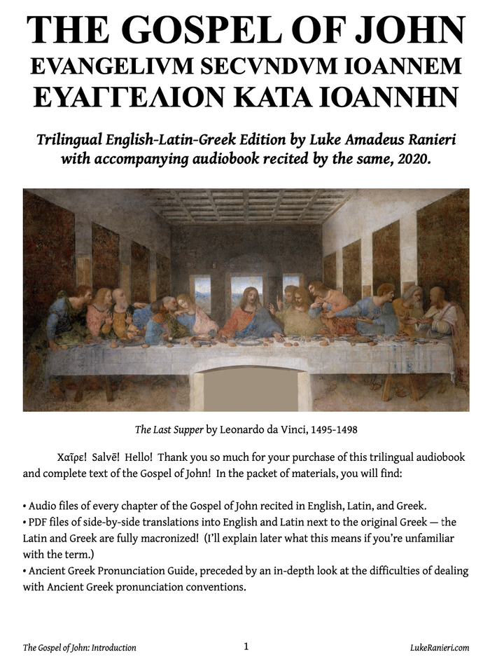 Gospel of John English-Latin-Greek Trilingual Audiobook & Text, SECOND EDITION (updated MAR. 2024)