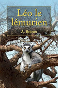 Léo le lémurien, by A. Briotet