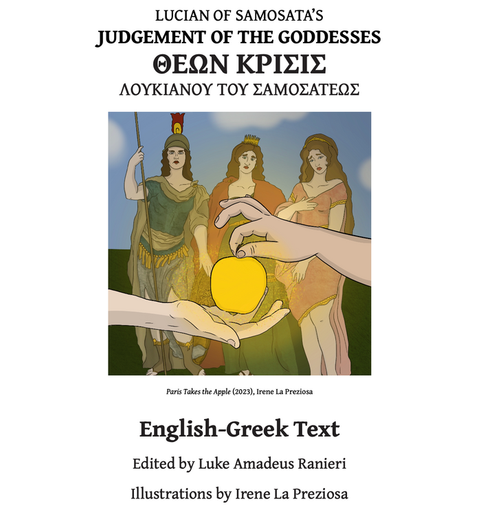 Lucian's Judgement of the Goddesses in 6 Ancient Greek Pronunciations