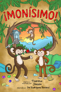 ¡Monísimo!: Las aventuras de la familia de monos, by Theresa Jensen