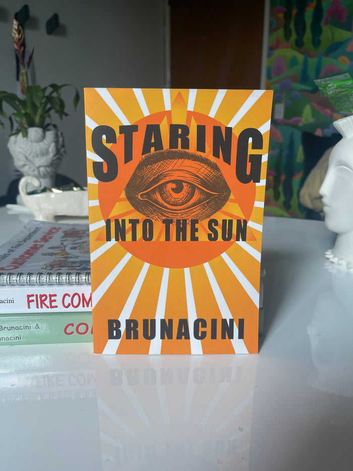 Staring Into the Sun by Nick Brunacini
