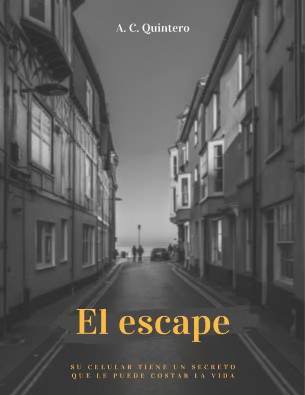Teacher's Guide:  EL ESCAPE, by A.C. Quintero
