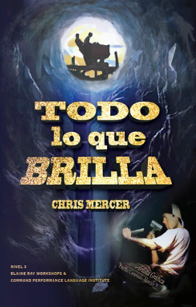 Todo lo que brilla by Chris Mercer